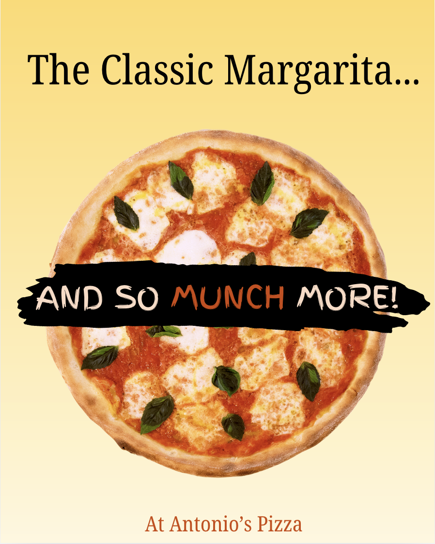 speculative copywriting work of a pizza restaraunt titled 'the classic margarita... and so munch more!